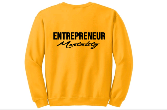 Entrepreneur Mentality Sweatshirt